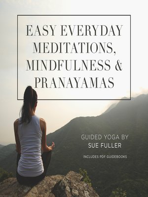 cover image of Easy Everyday Meditations, Mindfulness, and Pranayamas